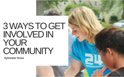 3 Ways To Get Involved In Your Community