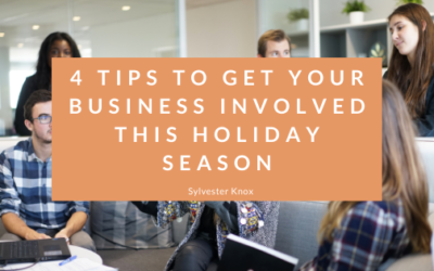 4 Tips to Get Your Business Involved This Holiday Season