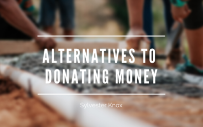 Alternatives to Donating Money