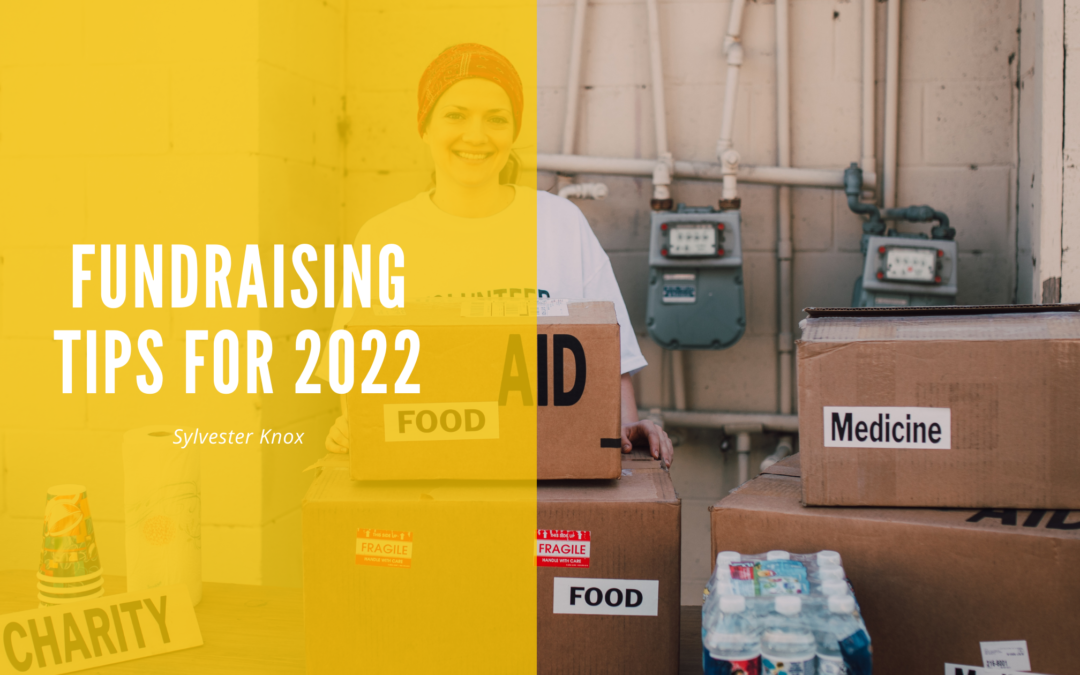 Fundraising Tips For 2022