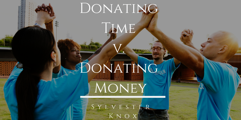 Donating Time v. Donating Money